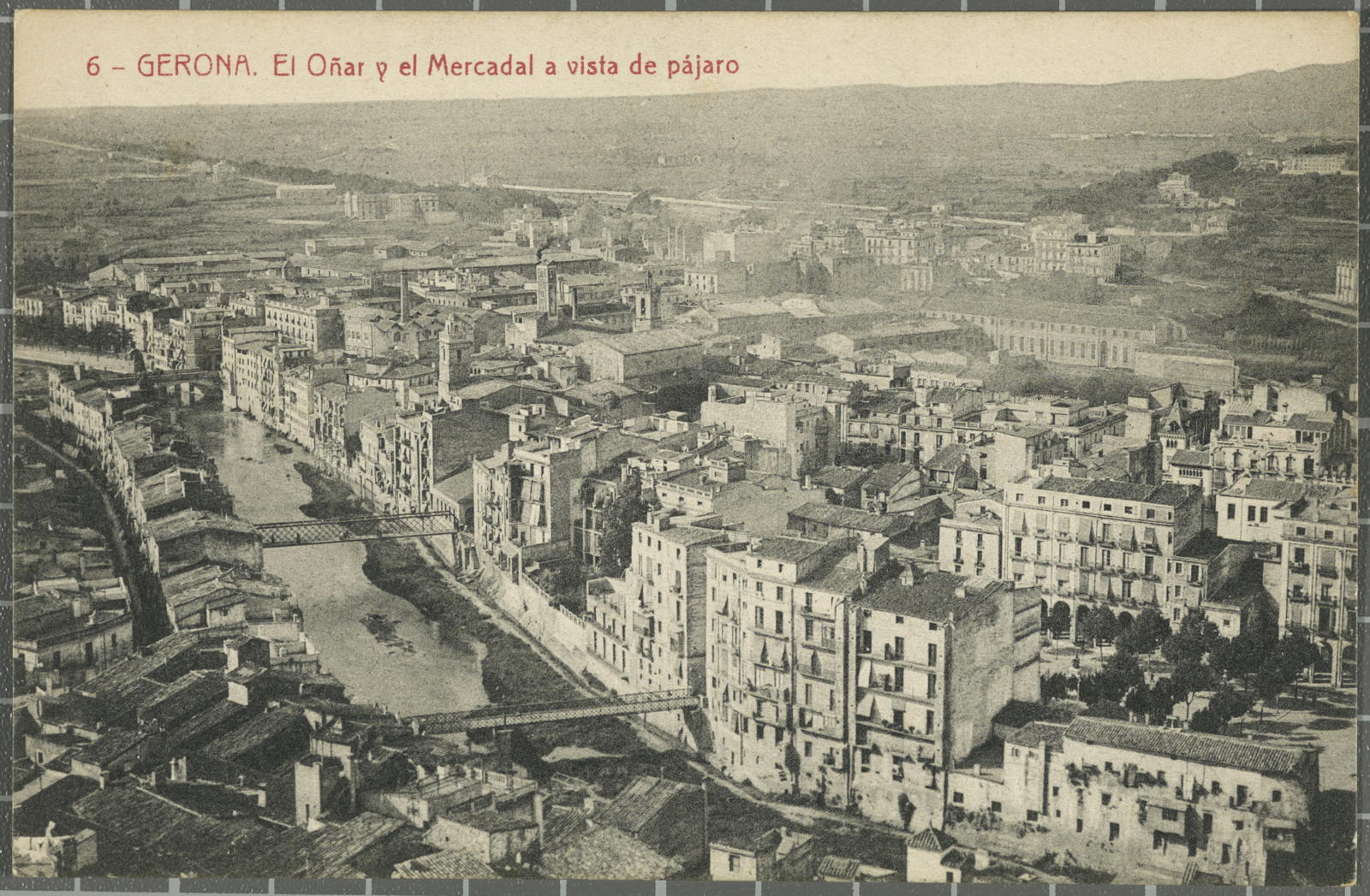 Desconegut, Gerona. El Oñar y el Mercadal a vista de pájaro