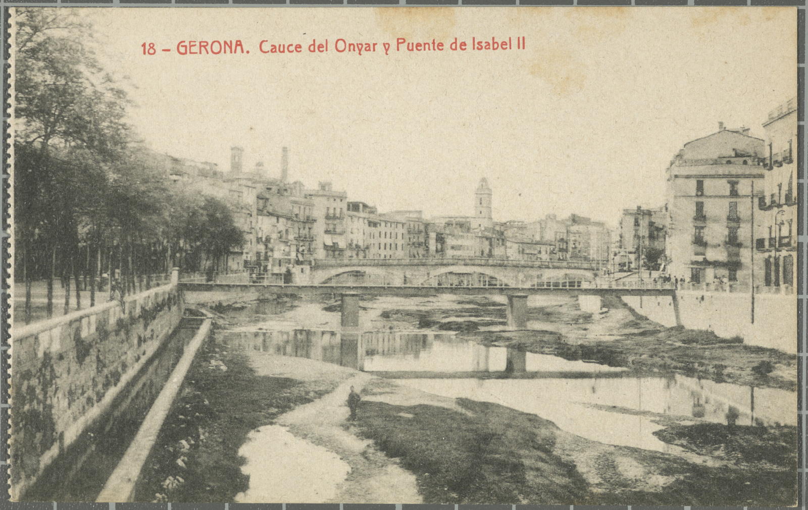 Desconegut, 18 -Gerona. Cauce del Onyar y Puente de Isabel II