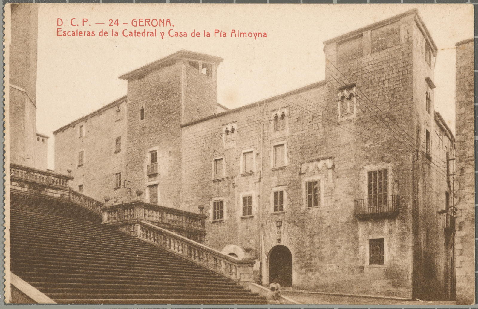 Desconegut, D.C.P-24-Gerona. Cathedral Stairs and House of Pía Almoyna