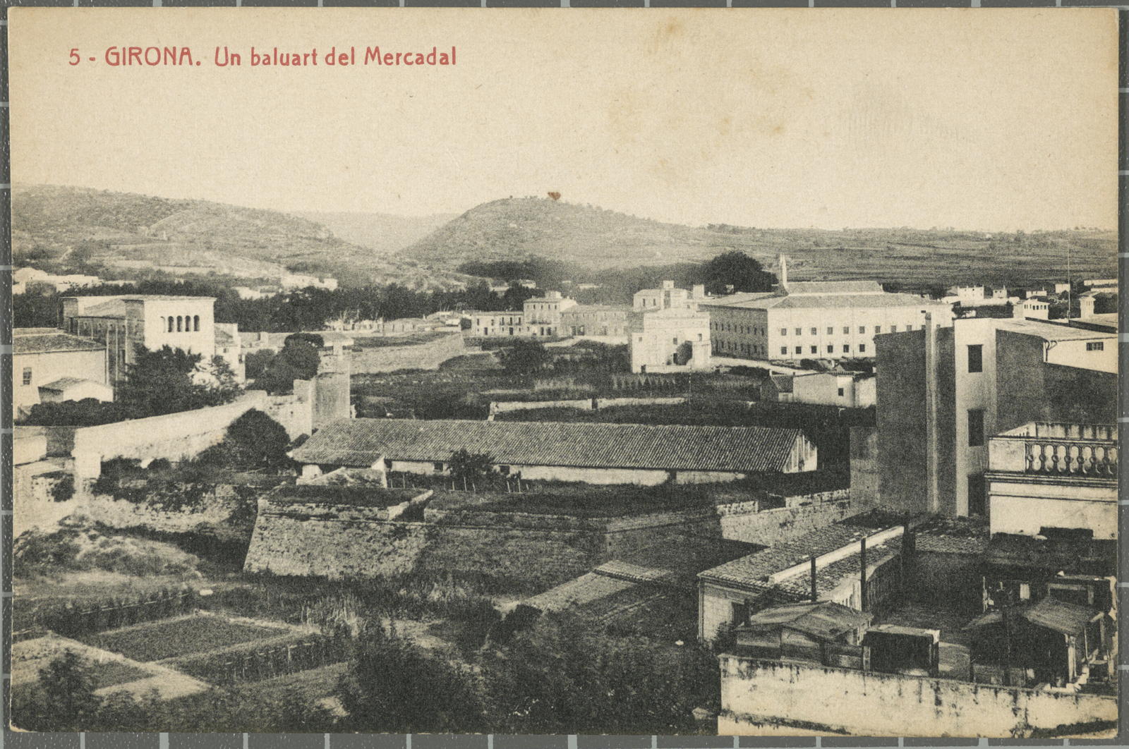 Desconegut, 5 -Girona. A bastion of Mercadal