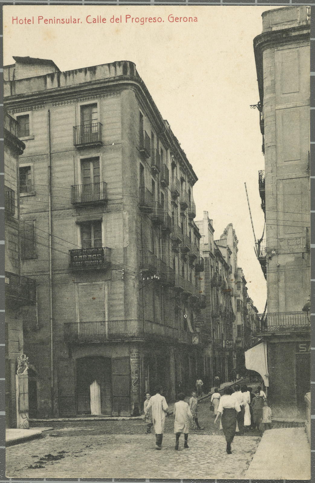 Desconegut, Hotel Peninsular. Calle del Progreso. Gerona