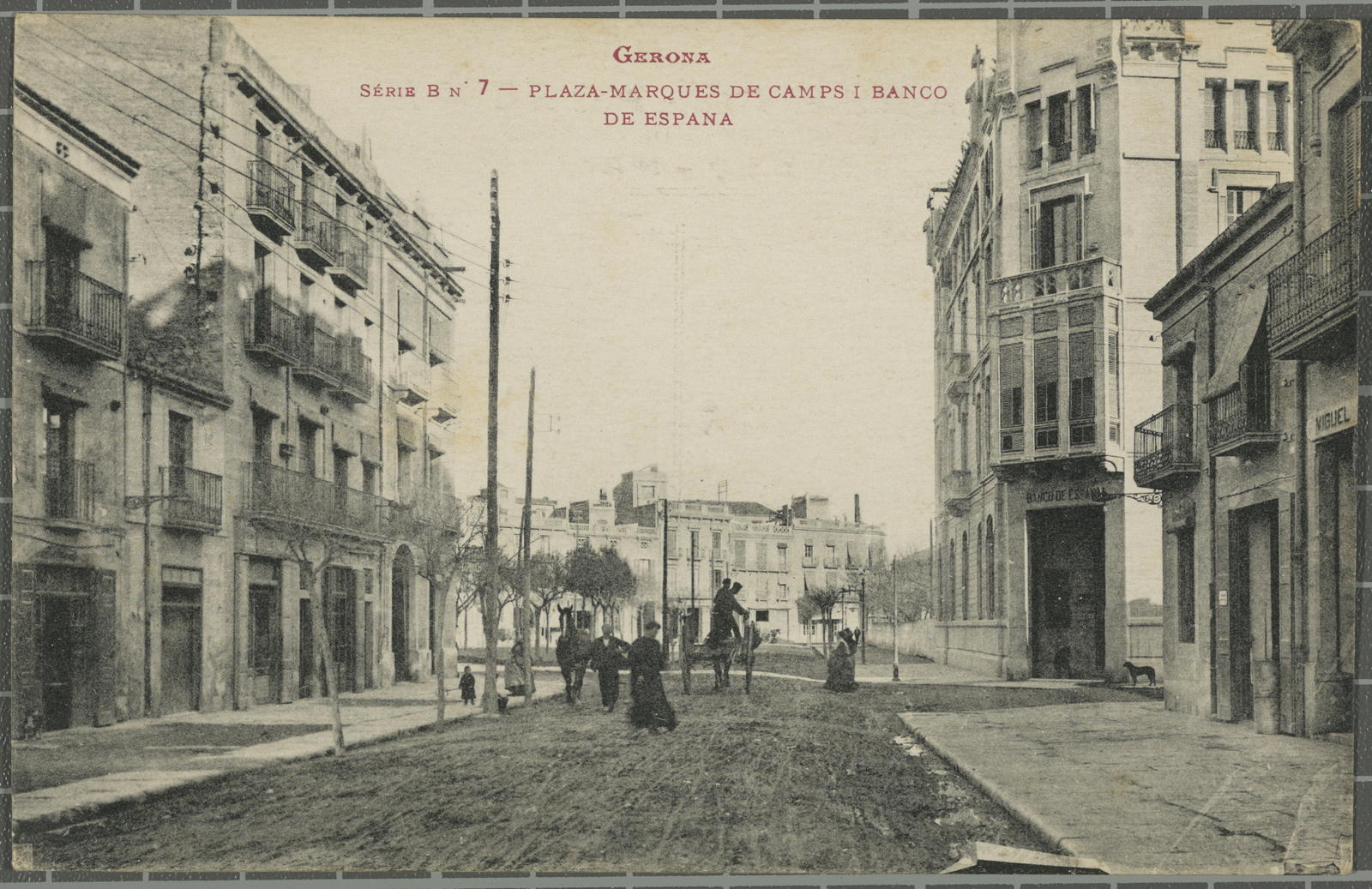 Josep Esquirol Pérez, Gerona. Série B nº 7 - Plaza Marqués de Camps i Banco de España.