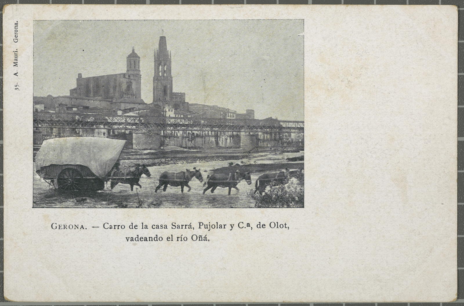 Amadeu Mauri Aulet, Gerona.-Carro de la casa Sarria, Pujolar y Ca., de Olot, vadeando el río Oñá
