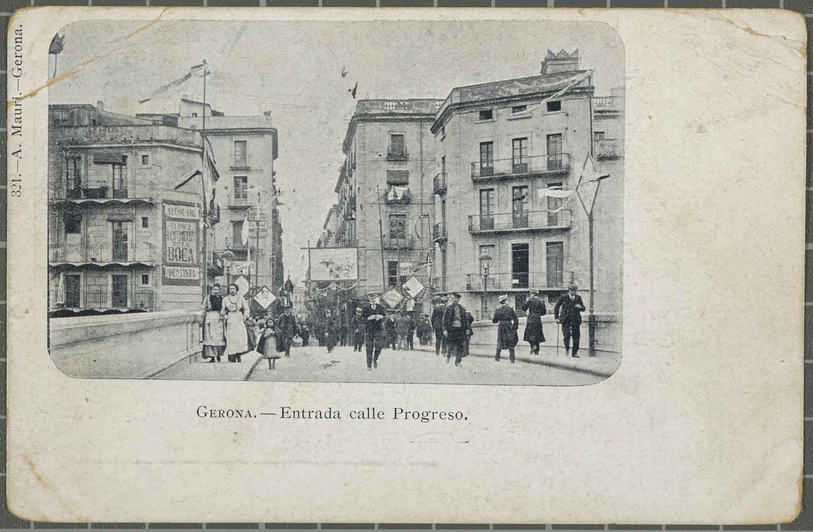 Amadeu Mauri Aulet, Gerona.- Entrance Street Progreso