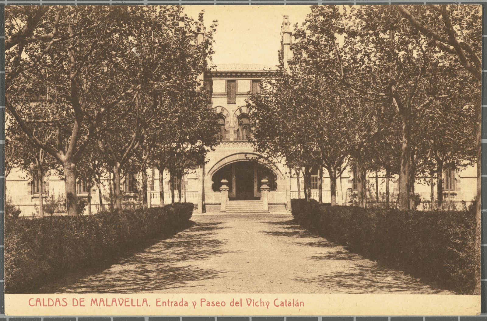 Josep Thomas Bigas, CALDAS DE MALAVELLA. Entrance and Paseo del Vichy Catalán