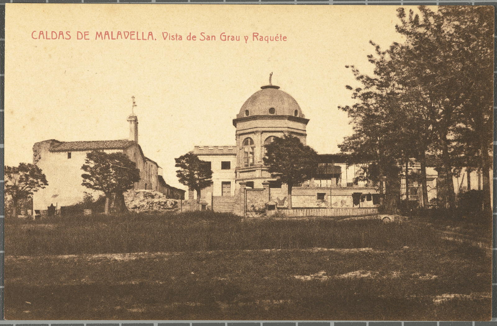 Josep Thomas Bigas, CALDAS DE MALAVELLA. Vista de San Grau y Raquéte