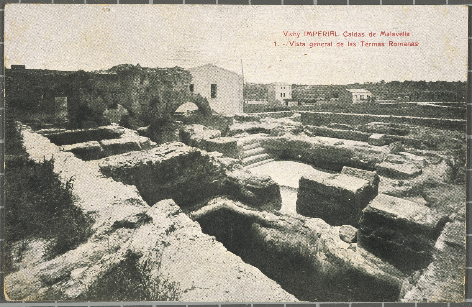 Desconegut, Vichy IMPERIAL Caldas de Malavella 1. - Vista General de las Termas Romanas