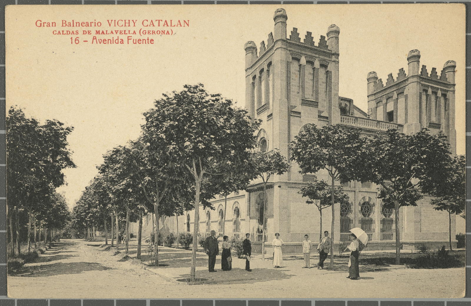 Gran Balneario VICHY CATALAN CALDAS DE MALAVELLA (Gerona) 16 - Avenida Fuente