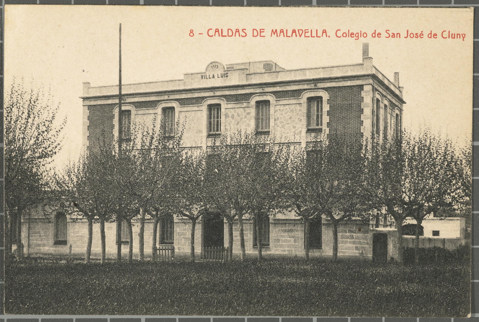 Josep Thomas Bigas, 8 - CALDAS DE MALAVELLA. Colegio de San José de Cluny