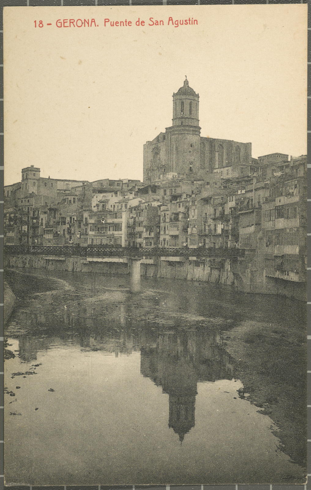 Desconegut, 18 - GERONA. Bridge of San Agustín