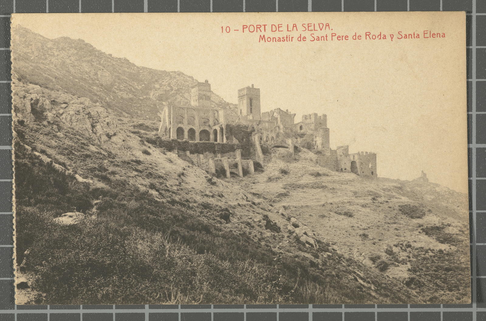 Desconegut, 10- Port de la Selva. Monastir de Sant Pere de Roda y Santa Elena