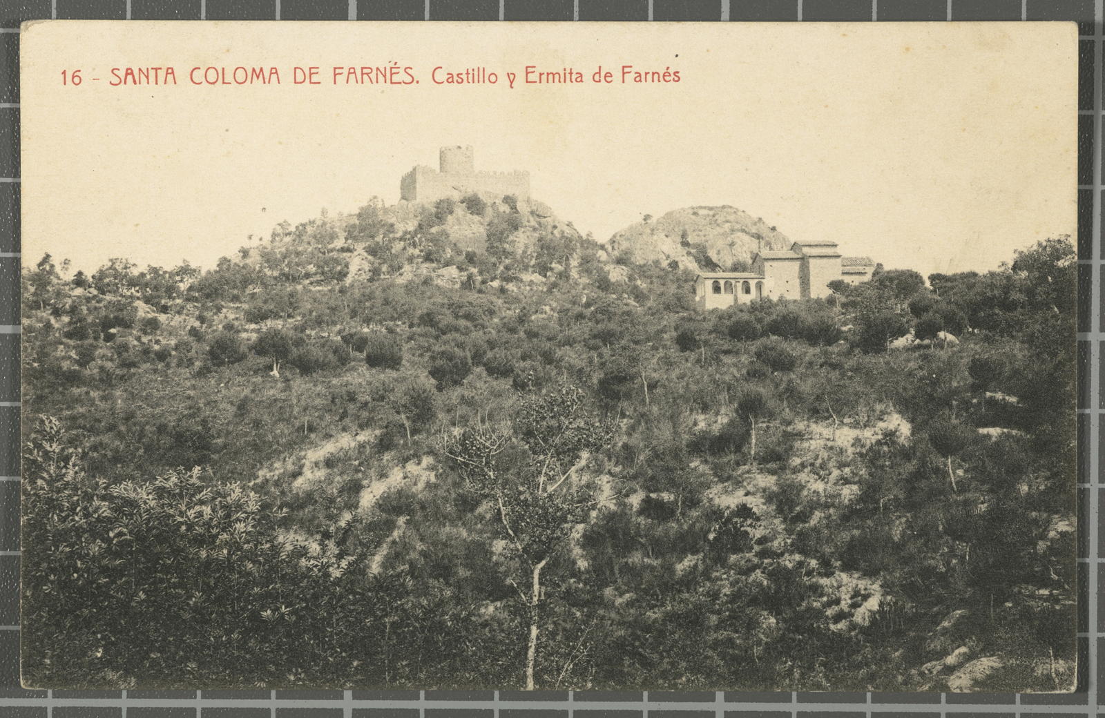 Desconegut, 16 - Santa Coloma de Farnés. Castillo y Ermita de Farnés
