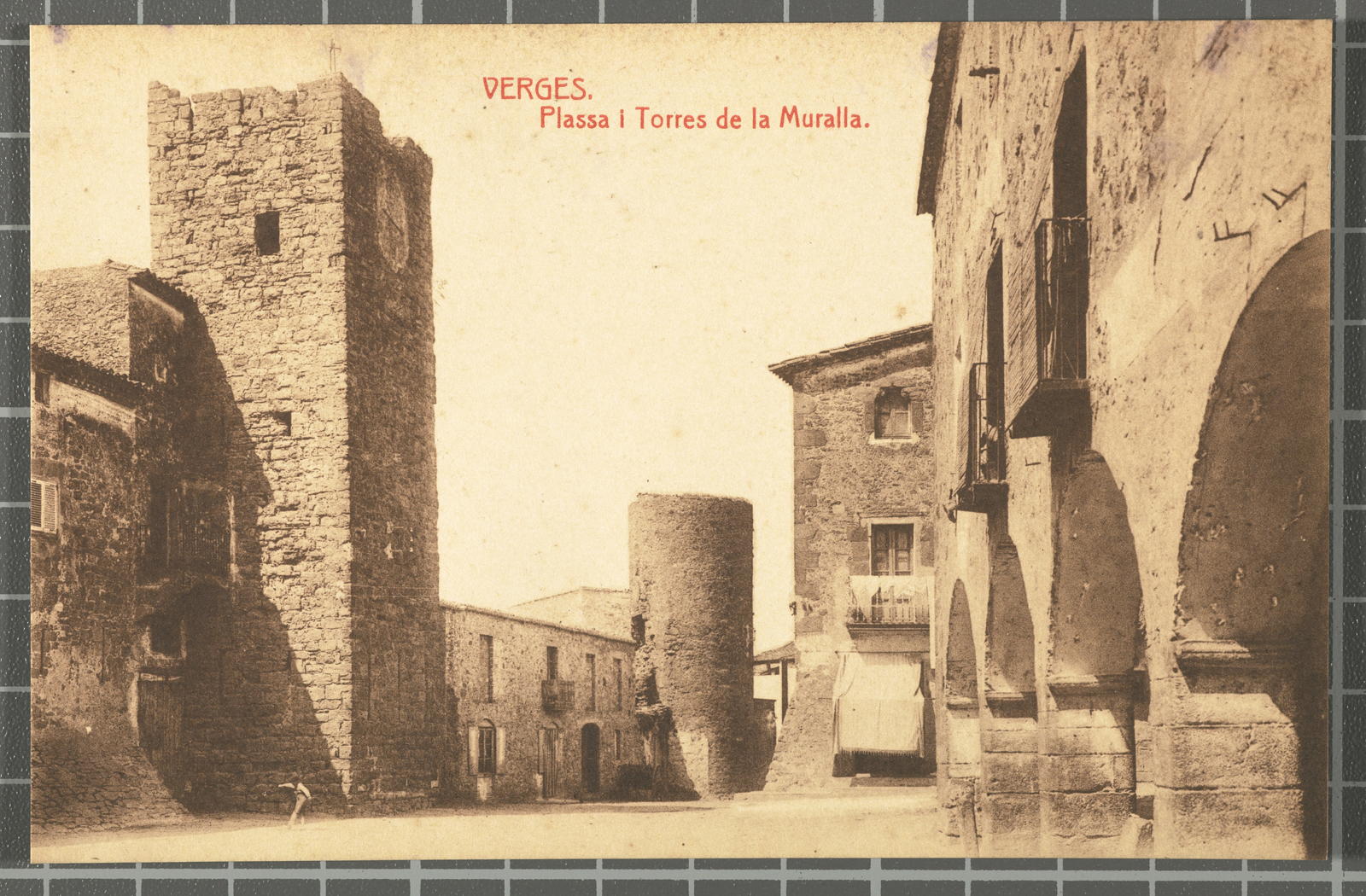 Desconegut, Verges. Plassa i Torres de la Muralla