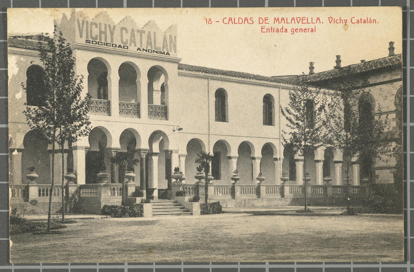 Desconegut, 18 - Caldas de Malavella. Vichy Catalán. General entrance
