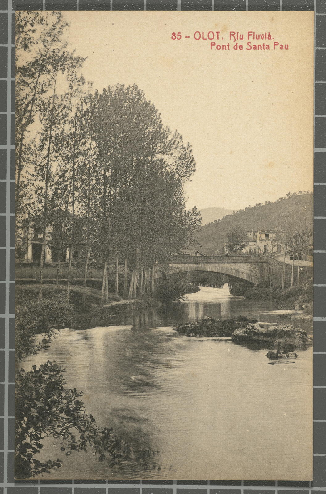 Desconegut, 85 - Olot. Riu Fluvià. Pont de Santa Pau