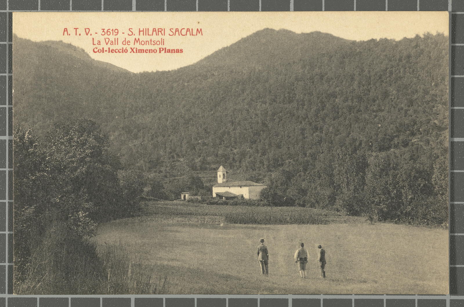 Josep Ximeno Planas, A.T.V. - 3619 . S. Hilari Sacalm. La Vall de Monsoli