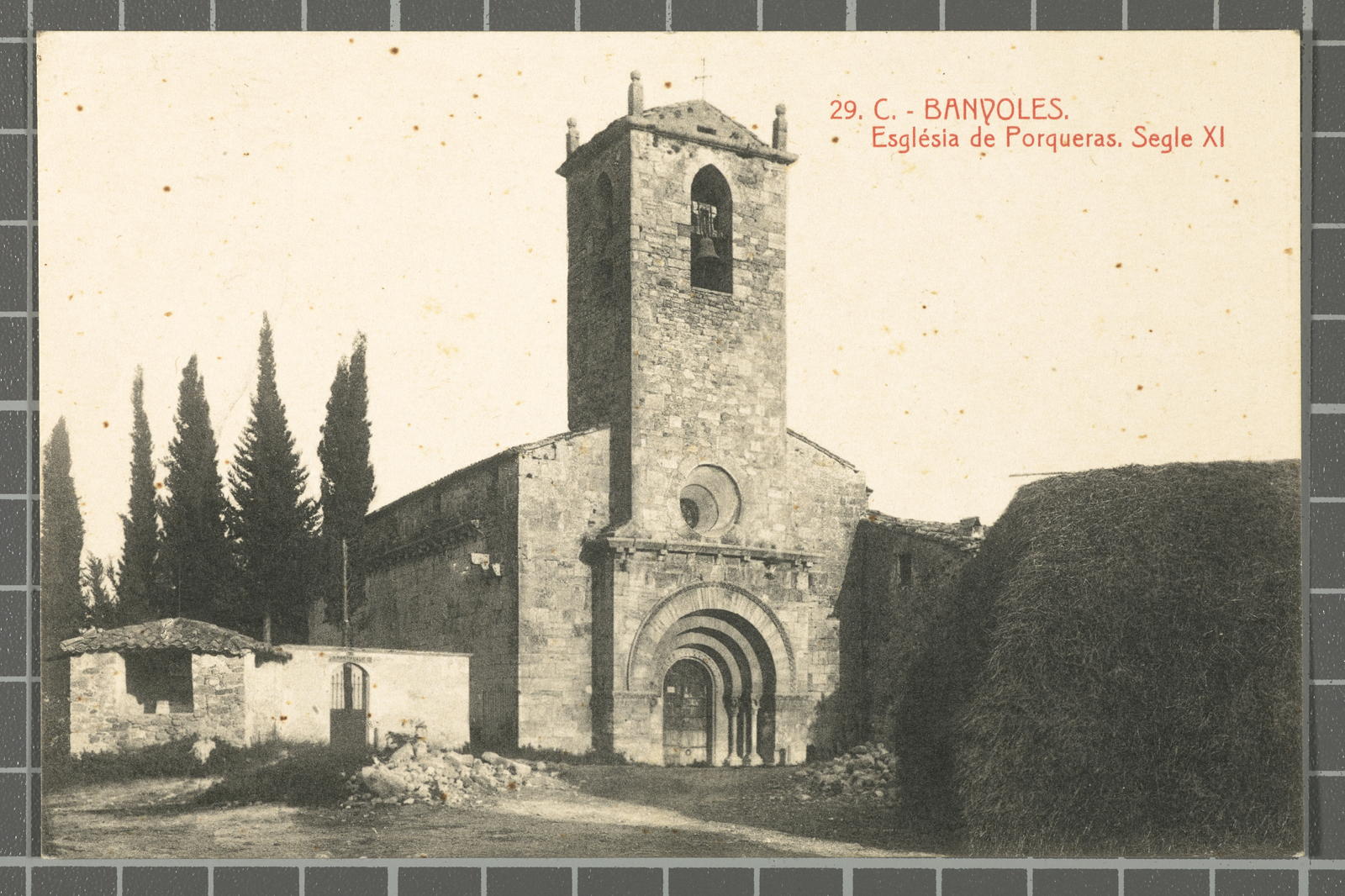 Desconegut, 29. C. - Banyoles. Church of Porqueras. Century XI
