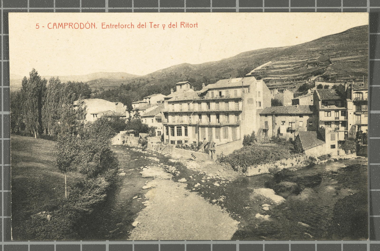 Desconegut, 5 - Camprodón. Entreforch of the Ter y of the Ritort