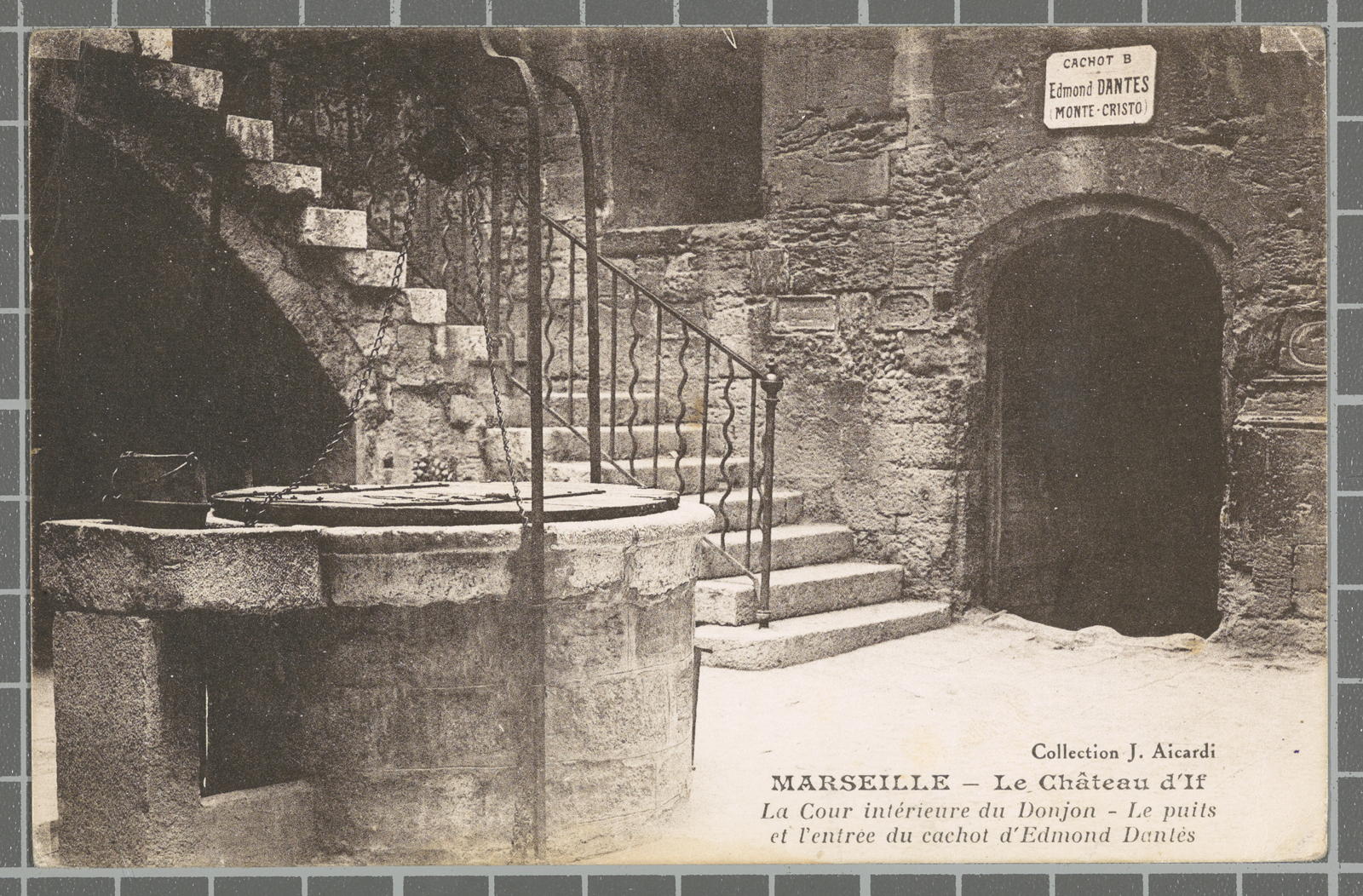 Desconegut, Marseille - L Château d’ If. La Cour intérieure du Donjon - Le puits et lèntrée du cachot d’ Edmond Dentendi