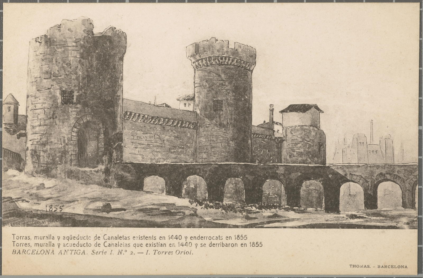 BARCELONA ANTIGA. Serie I. N.º 2. - I. Torres Oriol. Torras, muralla y aqüeducte de Canaletas .