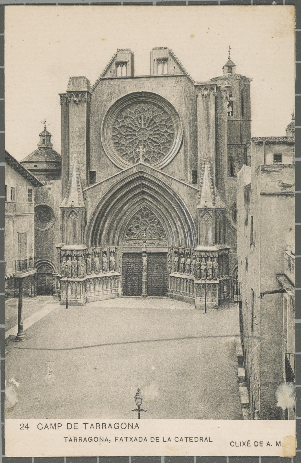 Desconegut, 24 CAMP DE TARRAGONA TARRAGONA, FAXADA DE LA CATEDRAL